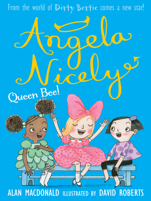 Title details for Queen Bee! by Alan MacDonald - Available